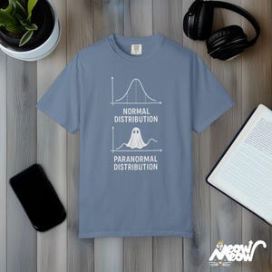 Funny Stats Ghost T-shirt: Paranormal Distribution Comfort Colors T-shirt Blue Jean