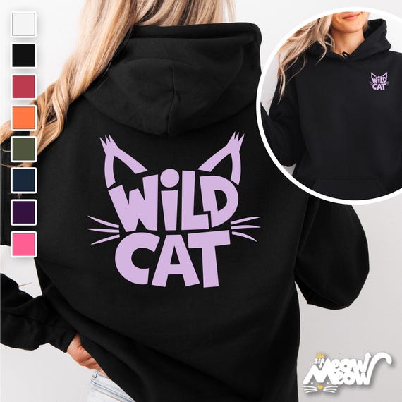 Wild Cat Hoodie, Funny Cat Graphic Sweatshirt, Bold Feline