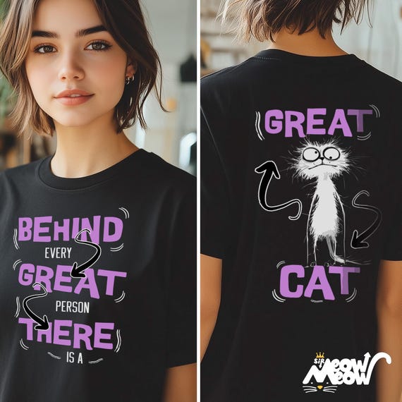Funny Cat Lover T-Shirt: Front and Back Design Kitty Graphic Tee