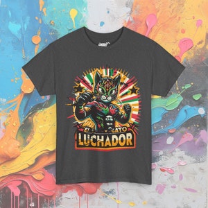 Wrestling Cat Shirt, El Gato Luchador T-Shirt, Lucha Libre Inspired Mexican Wrestler Cat Dark Heather