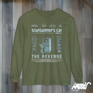 Schrödinger's Cat Revenge Long Sleeve T-Shirt: Funny Physics Tee Hemp