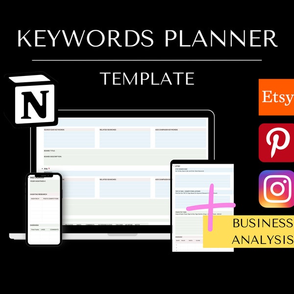 Keyword Planner Notion, Etsy Keywords Tool, Pinterest Keywords Manager, Instagram Hashtags Planner, Small business SEO Manager, Keywords