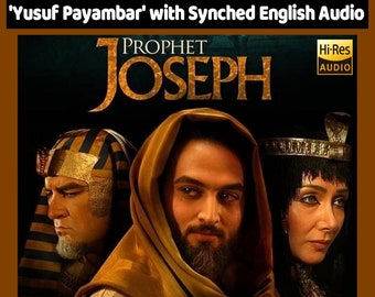 Prophet Joseph * Yusuf Payambar * Auf den PC herunterladen und ansehen * Englische Synchronisation * Islamische historische Serie * Angesagtes Fernsehen * Full HD * Keine Werbung