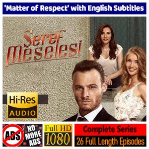 Seref Meselesi * Download to PC & Watch * English Subtitles * Turkish Series * Trending Drama TV Dizi * Full 1080p HD * No Commercials