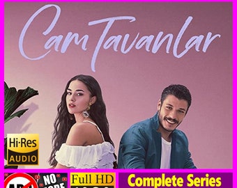 Cam Tavanlar * Download to PC & Watch * English Subtitles * Turkish Series * Trending Drama Television Dizi * Full 1080p HD * No Commercials
