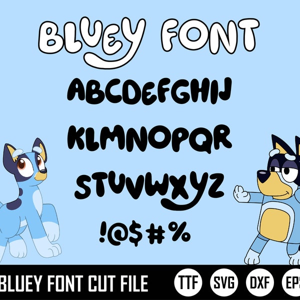 Bluey Font Pack, Geburtstagsschriftart, Einladungsschriftart, digitale Schriftart, Cricut-Schriftart, Cartoon-Schriftart, Svg, Dxf, Eps, Tff.