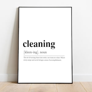 Cleaning Definition Printable, Cleaning Art, Cleaning Quote Print, Cleaning wall art, Cleaning Definition Gifts, Digital Download