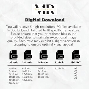 May include: Digital download of 5 high-resolution JPG files for printing wall art in various sizes. The image shows the different sizes available for each ratio: 2x3, 3x4, 4x5, 11x14 inches, and ISO 5x7.