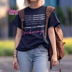 Drag Race Inspired T Shirt Shangela Sugar Daddy Unisex Tee, Crew Neck, Queer LGBT Gift Idea, Drag Race Quotes, LGBT Shirt, Funny Tee