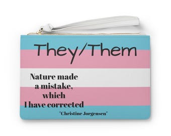 They Them Trans Pride Bag, Christine Jorgensen Quote Wristlet, Transgender Pride Pouch, LGBTQ Gift, Gender Affirming Makeup Bag
