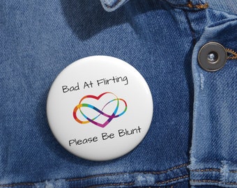 Polyamory Pride Pin - Playful 'Bad At Flirting' Design