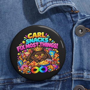 Carl Snacks Fix Most Things Pin Button, Neurodivergent Gift, Autism Pride, Quirky Jacket Accessory, Princess Donut