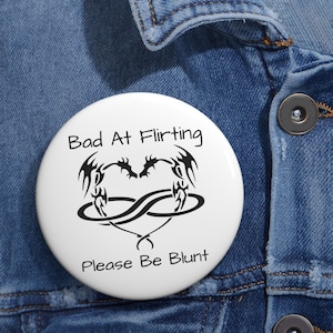 Polyamory Pride Dragon Pin, Glossy Metal ('bad at flirting please be blunt ') image 1