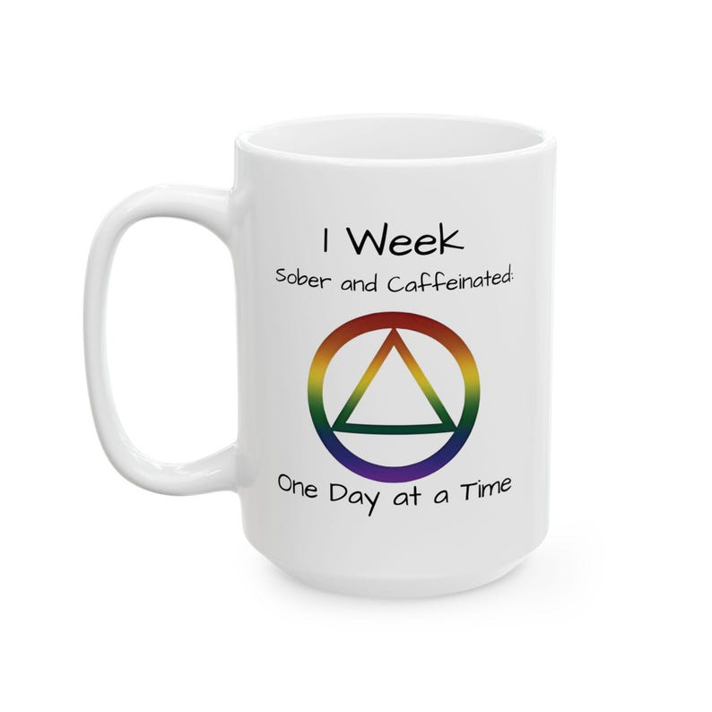 Customizable sober and Caffeinated Pride Recovery Coffee Mug Celebrate
