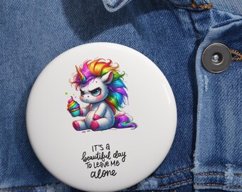 Unicorn Pin Button Introvert Accessory, Leave Me Alone Quote (2.25 or 3 Inch, Glossy Steel, USA Made)