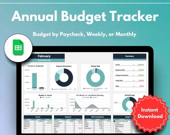 May include: A laptop computer screen displaying a Google Sheets spreadsheet with a budget tracker template. The spreadsheet includes charts and graphs for income, expenses, and budget breakdown. The title of the spreadsheet is "Annual Budget Tracker" and the text "Budget by Paycheck, Weekly, or Monthly" is displayed below the title. The screen also displays the month of February. The text "Instant Download" is displayed in a red circle in the lower right corner of the screen.