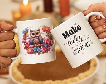 Owl Mug Wrap 11 oz and 15 oz, Sublimation Design, Coffee Mug Wraps, Positive Quote, 3D Owl with Flowers, Digital Download PNG