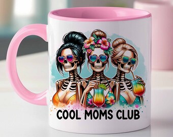 Cool Moms Club Mug Wrap, Mom Life Mug, Skeleton Mom Mug, Funny Mom Mug, Mom Wraps, 11oz and 15oz, Sublimation Design, Digital Download PNG