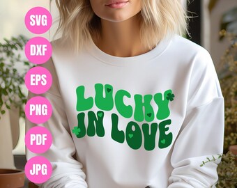 Lucky in Love SVG, Dzień Świętego Patryka svg, Lucky Charm svg, Koszulka Lucky svg, Retro St Patricks, Projekt sublimacji, Pobieranie cyfrowe