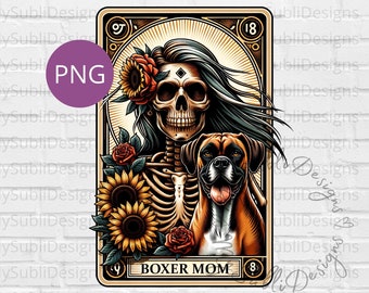 Boxer Mom Tarot Card Png, Tarot Dog png, Boxer png, Tarot Card Dogs, Skeleton Tarot Card png Trendy Shirt png, Digital Download