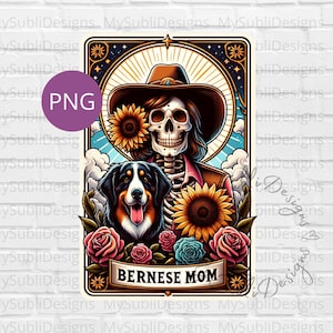 Berner Mama Tarot Karte Png, Tarot Hund png, Berner Berg png, Tarot Karte Hunde, Skelett Tarot Karte png Trendy Shirt png, Digitaler Download