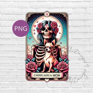 Chihuahua Mom Tarot Karte Png, Tarot Hunde png, Chihuahua png, Lustige Tarot Karte png, Trendy Shirt png, Sublimation Design Digital Download