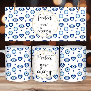 Evil Eye Mug Wrap 11oz and 15oz, Turkish Evil Eye, Mystical Mugs, Protect your Energy,  Sublimation Design, Instant Download PNG