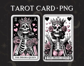 The Drama Queen Png, Tarot Card png, Funny Skeleton png, Tarot Card Skulls, Trendy Shirt png, Sublimation Design Digital Download