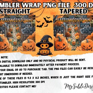 May include: Digital download of a Halloween-themed tumbler wrap design. The design features a spooky town with houses, trees, and pumpkins. The text "HALLOWEENTOWN EST. 1998" is displayed on the design. The design is available in both straight and tapered styles.