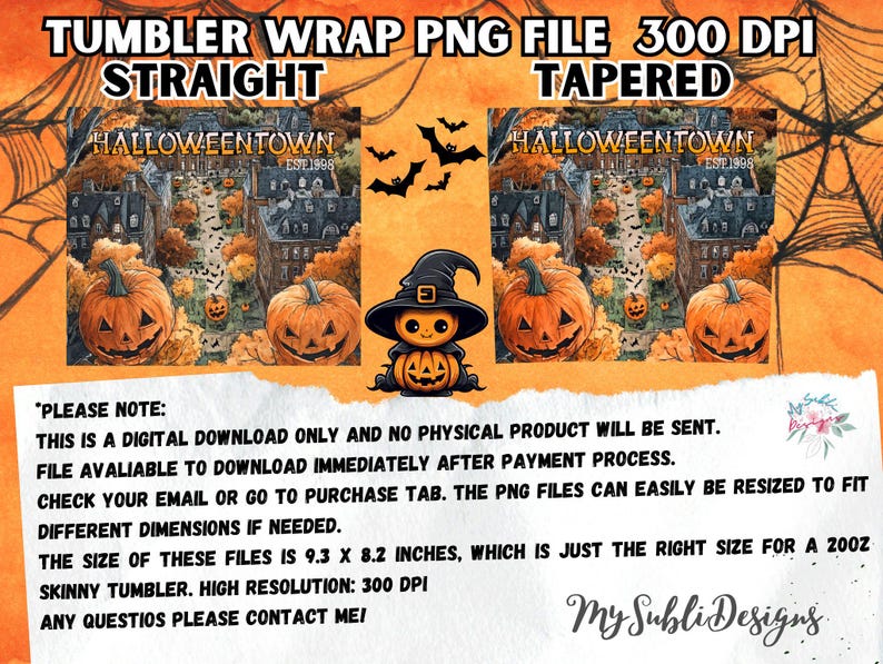 May include: Digital download of a Halloween-themed tumbler wrap design. The design features a spooky town with houses, trees, and pumpkins. The text "HALLOWEENTOWN EST. 1998" is displayed on the design. The design is available in both straight and tapered styles.