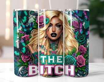 The Bitch Tumbler Wrap Png, Blonde Badass Woman, Bitch Tumbler, 20oz Skinny Tumbler, Sarcastic Sublimation Design, Digital Download
