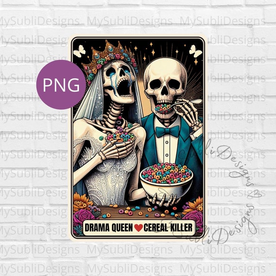 Drama Queen & Cereal Killer Tarot Card png, Funny Tarot Cards, Skeletons in Love, The Lovers Tarot Card, Sublimation Design Digital Download