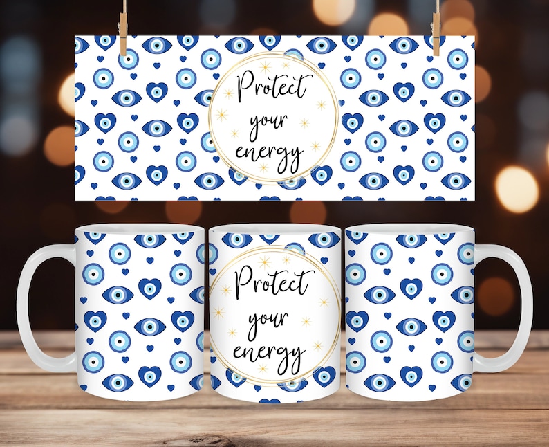 Evil Eye Mug Wrap 11oz and 15oz, Turkish Evil Eye, Mystical Mugs, Protect your Energy,  Sublimation Design, Instant Download PNG