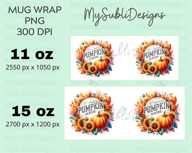 Pu&ograve; includere: Due design per tazze da 11 oz e 15 oz con una zucca con il testo "Pumpkin Season" circondata da girasoli e foglie autunnali.