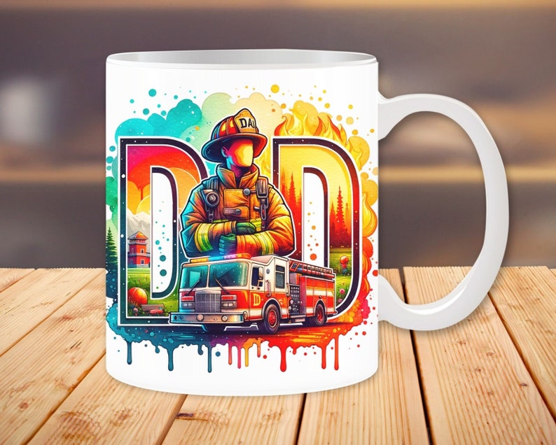 May include: White ceramic mug with a colorful illustration of a firefighter standing in front of a fire truck. The illustration is surrounded by a colorful watercolor-like background with the word "DAD" in large letters.