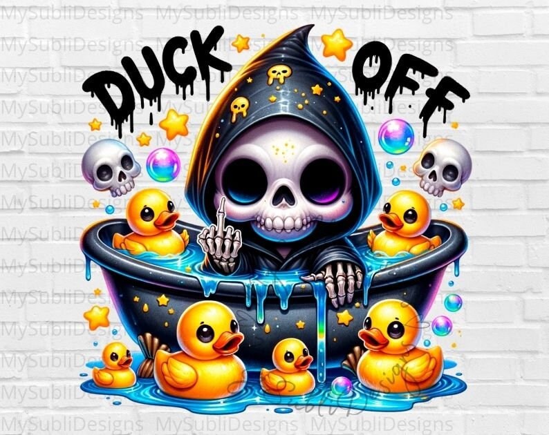 Duck Off PNG, Grim Reaper Png, Funny Skeleton Shirt Png, Sarcastic Skeleton png, Snarky Skeleton Mug Sublimation Design, Digital Download