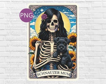 Schnauzer Puppy Mum Tarot Card Png, Tarot Dogs png, Black Schnauzer png, Skeleton Tarot Card png, Sublimation Design, Digital Download