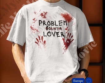 Zabawny czarny humor problem rozwiązywacz kochanek krwawy horror unisex bawełniany t-shirt UE