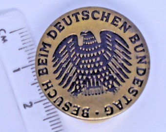Badge - German Besuch Beim Deutschen Bundestag
