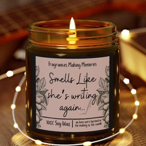 Author Gift She&#39;s Writing Again Custom Candle, Aspiring Poet, Funny Unique writers gift, gifts for writer, book writer, female author gift