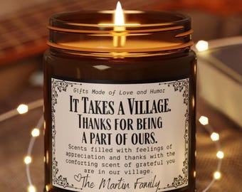Custom It Takes a Village Candle Gift, Personalized Gift, Thank You Candle, Personalized candle, Thank you gift, Teacher gift, Nanny Gift