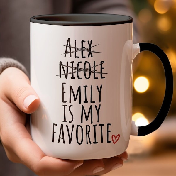Funny Favorite Child Mug, Christmas Gift for Mom, Favorite Son, Favorite Daughter, Personalized Mom Mug, Mom Gift, Mothers Day