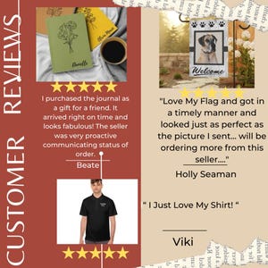 May include: A collage of customer reviews featuring a green journal with floral design, a dog welcome flag, and a black polo shirt. Reviews include text and star ratings, with names like Danielle, Holly Seaman, and Viki.