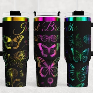 Just Breathe Wildflower Laser Wrap SVG, Butterfly 40oz Tumbler Laser Engrave Design, 40 oz Inspirational Laser Wrap, Tumbler SVG PNG Rotary