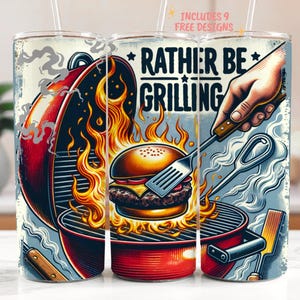 I&#39;d Rather Be Grilling Tumbler Wrap, Father&#39;s Day Sublimation PNG 20oz Skinny Tumbler, BBQ Grill Digital Download Design, Tumblers For Dads