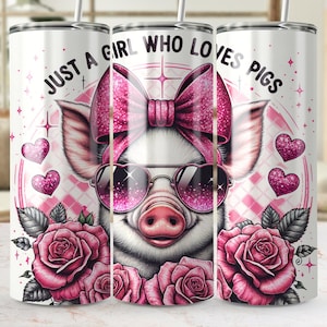 Just A Girl Who Loves Pigs Tumbler Wrap, Cute Pig 20oz Skinny Tumbler Wrap PNG, Funny Pig Tumbler Wrap PNG, Sublimation Tumbler Design