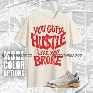 AJ 3 Seoul 2.0 Like You Broke Natural Red Unisex T-Shirt Match Sneaker, Bella Canvas Shirt