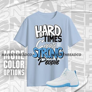 AJ 12 Melo Hard Times Blue Ice White Black Unisex T-Shirt, Hoodie, Sweatshirt To Match Sneaker, Bella Canvas Shirt