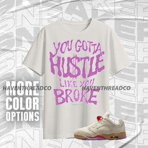 AJ 5 Low Peanut Butter Jelly Like You Broke Natural Purple Unisex T-Shirt Match Sneaker, Bella Canvas Shirt