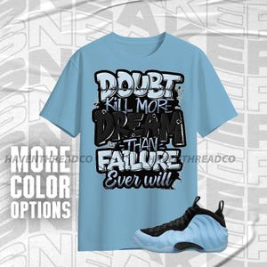 Air Foamposite Psychic Blau Zweifel Tötet Träume Blau Schwarz Farbe Shirt Match Sneaker, Bella Canvas Shirt